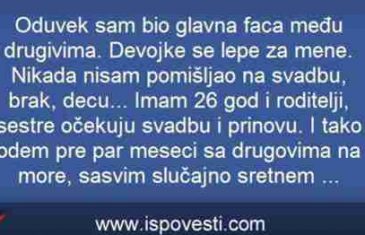 Oduvijek sam bio glavna faca među drugovima…