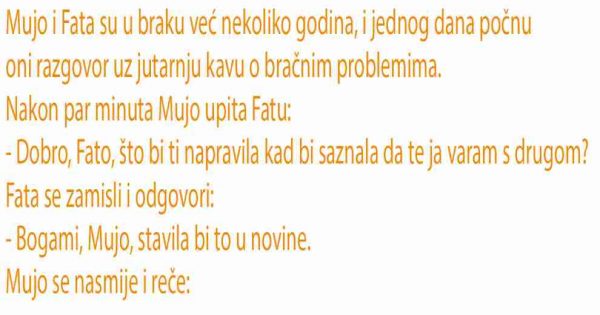 VIC: Mujo i Fata su u braku već nekoliko godina