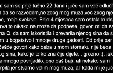 UDALA SAM SE PRIJE TAČNO 22 DANA I JUČE SAM VEĆ ODLUČILA…