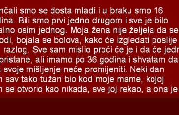 ISPOVIJEST: VJENČALI SMO SE DOSTA MLADI I U BRAKU SMO 16 GODINA