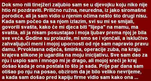 DOK SMO BILI TINEJDŽERI ZALJUBIO SAM SE U DJEVOJKU KOJU….