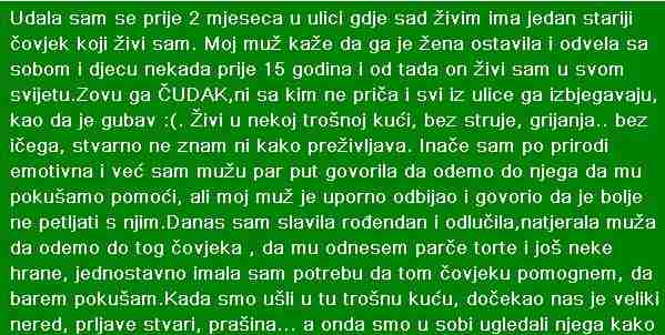 UDALA SAM SE PRIJE 2 MJESECA U ULICI GDJE SAD ŽIVIM IMA JEDAN STARIJI….