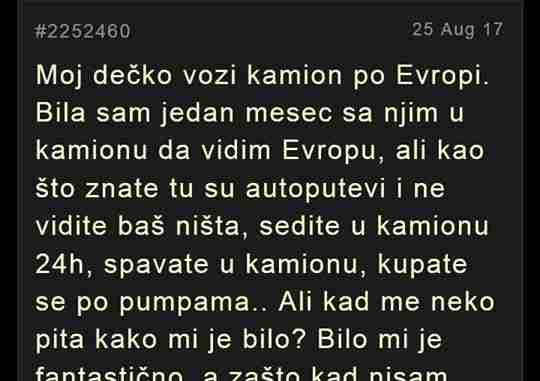 MOJ DEČKO VOZI KAMION PO EVROPI. BILA SAM JEDAN MJESEC SA NJIM….