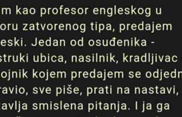 ISPOVIJEST: Radim kao profesor engleskog u zatvoru zatvorenog tipa …