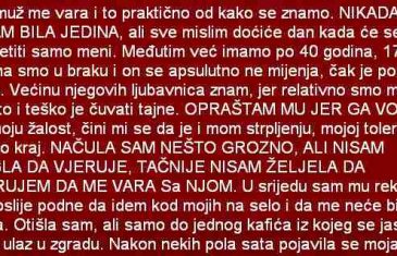 MOJ MUŽ ME VARA I TO PRAKTIČNO OD KAKO SE ZNAMO. NIKADA MU NISAM BILA JEDINA